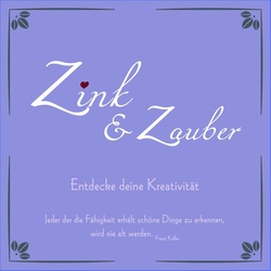 Zink und Zauber