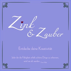 Zink und Zauber